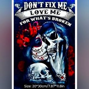 Diamond Art Painting "Don't Fix Me"